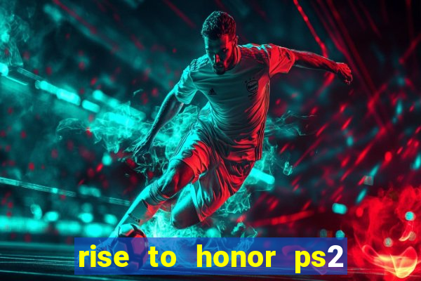 rise to honor ps2 iso pt br