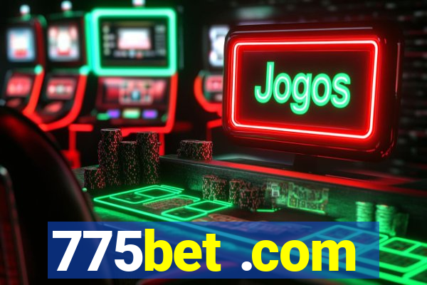 775bet .com