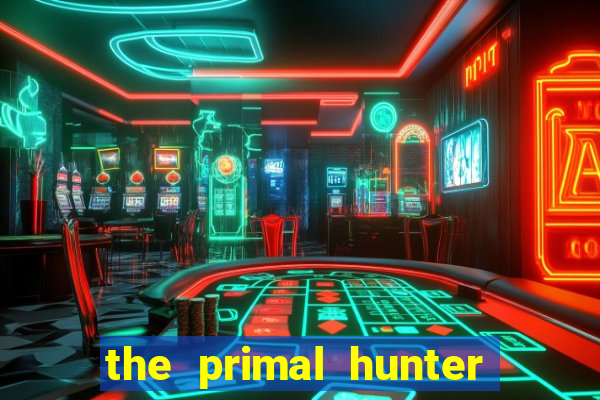 the primal hunter pt br