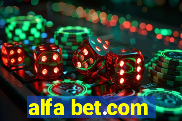 alfa bet.com