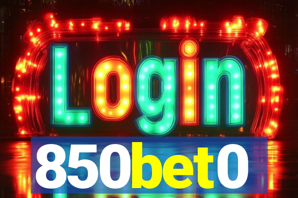 850bet0