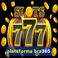 plataforma bra365