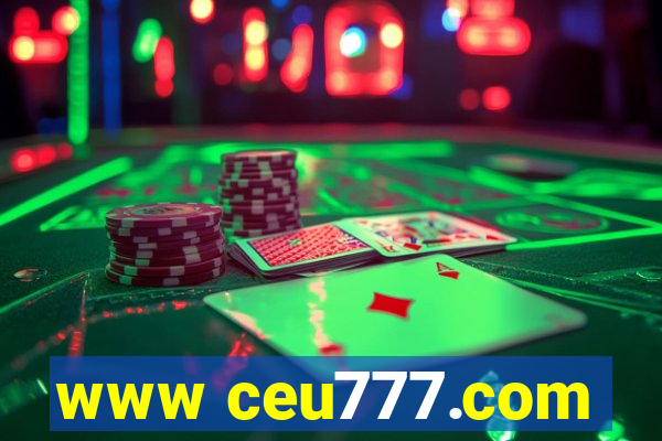 www ceu777.com