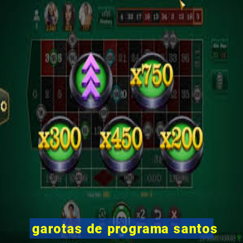 garotas de programa santos