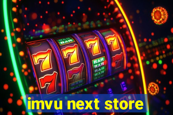 imvu next store