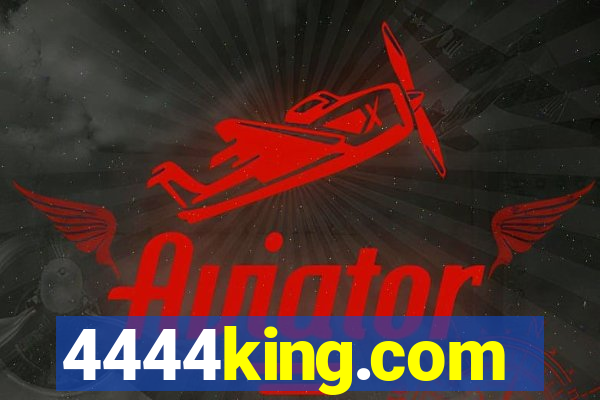 4444king.com