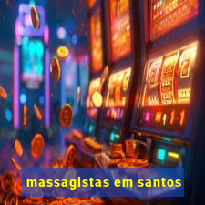 massagistas em santos