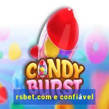 rsbet.com e confiável