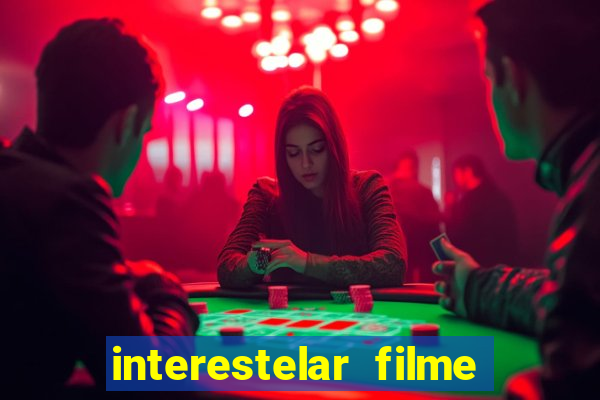 interestelar filme completo dublado telegram interestelar