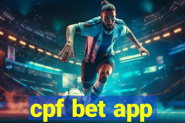 cpf bet app