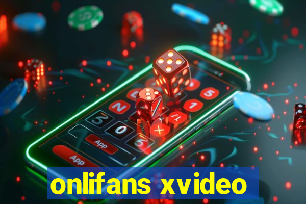 onlifans xvideo