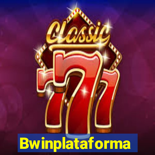 Bwinplataforma