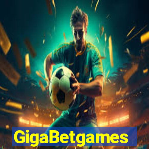 GigaBetgames