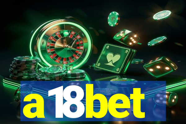 a18bet