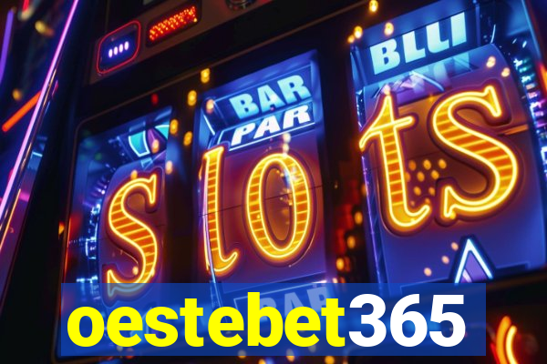 oestebet365