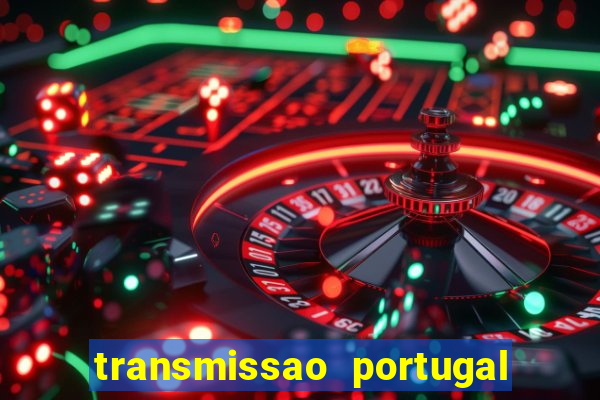 transmissao portugal x franca