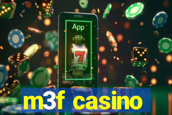 m3f casino