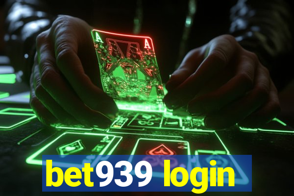 bet939 login