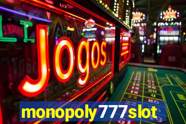 monopoly777slots.com