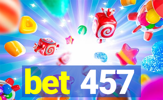 bet 457