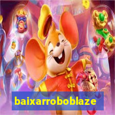 baixarroboblaze