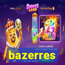 bazerres