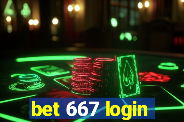 bet 667 login