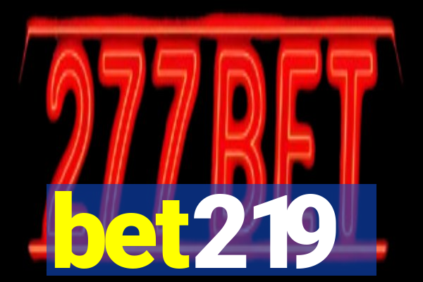 bet219