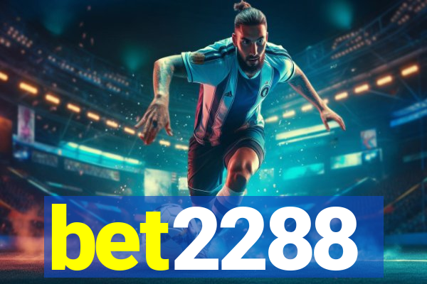 bet2288