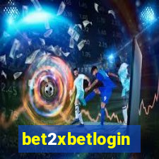 bet2xbetlogin