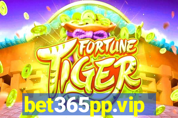 bet365pp.vip