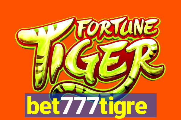 bet777tigre