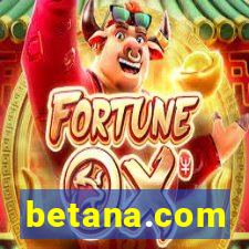 betana.com