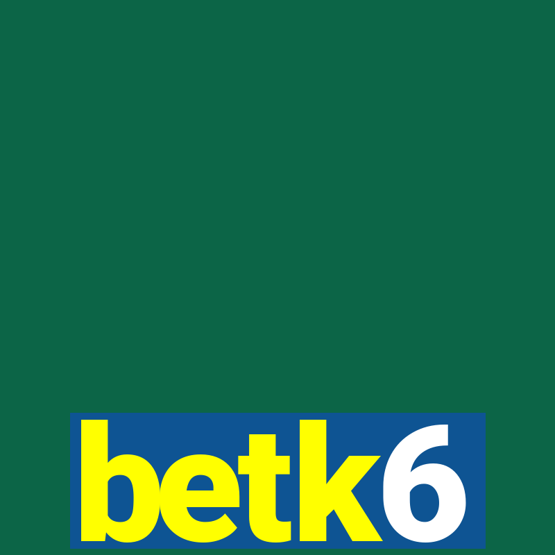 betk6