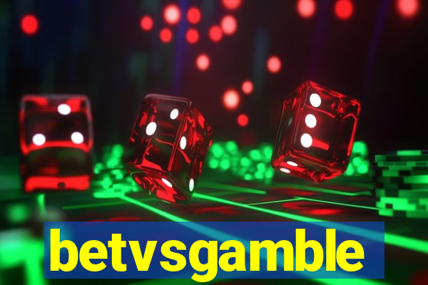 betvsgamble