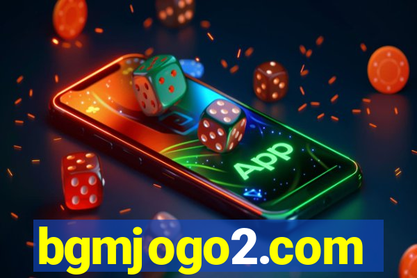 bgmjogo2.com