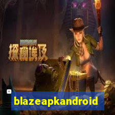 blazeapkandroid