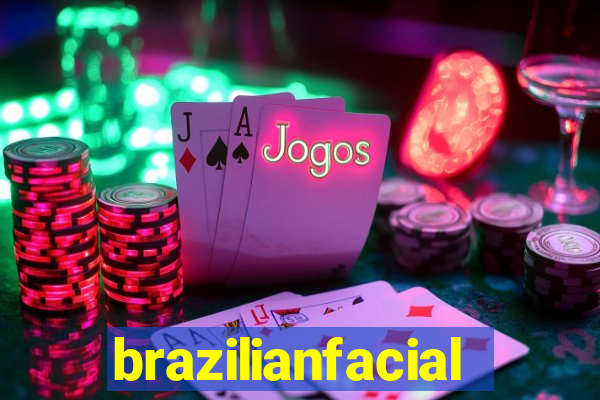 brazilianfacial