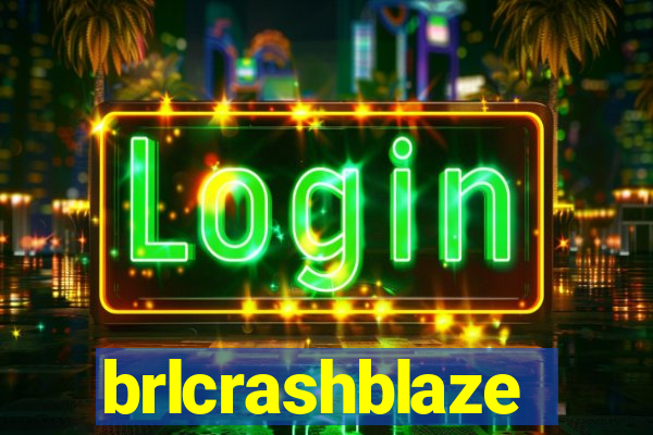 brlcrashblaze