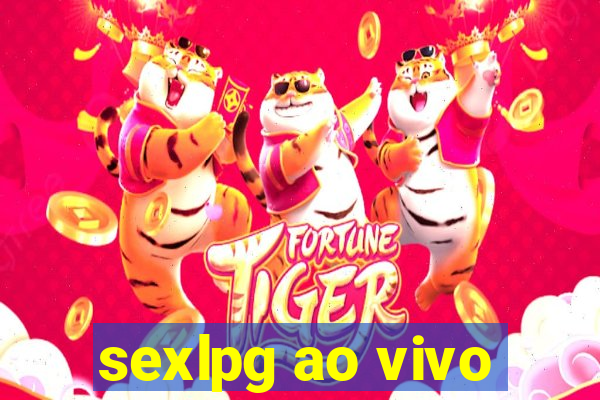 sexlpg ao vivo