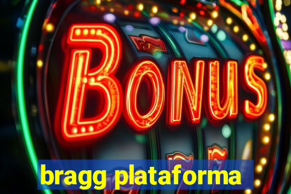 bragg plataforma