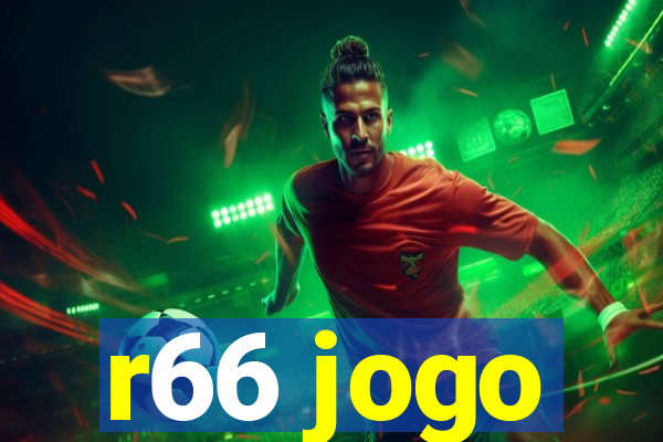 r66 jogo