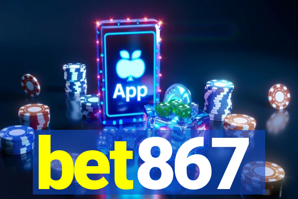 bet867