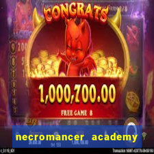 necromancer academy and the genius summoner wiki