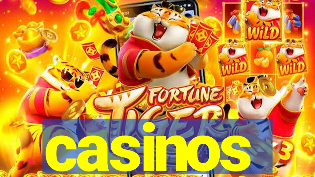 casinos