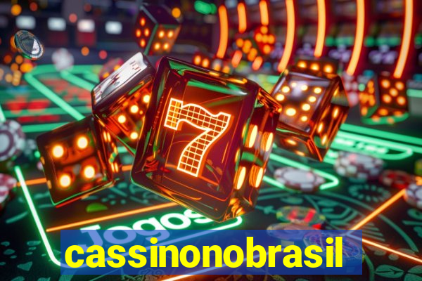 cassinonobrasil