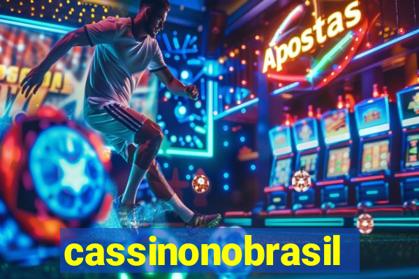 cassinonobrasil