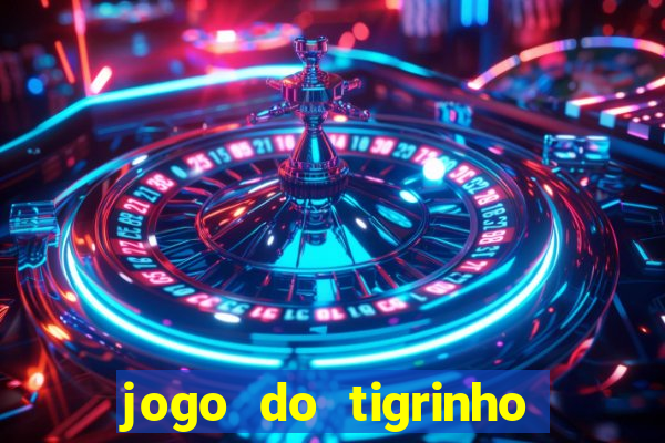 jogo do tigrinho da casa chinesa