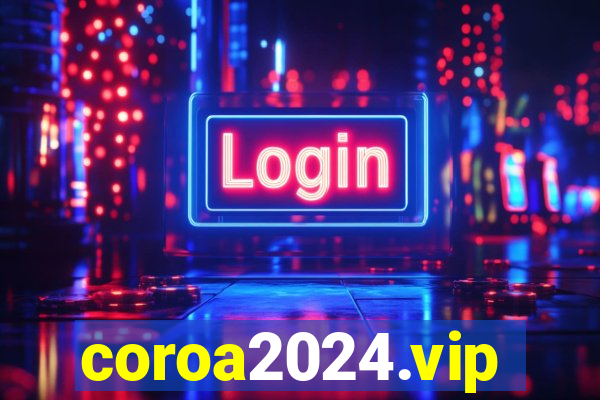 coroa2024.vip