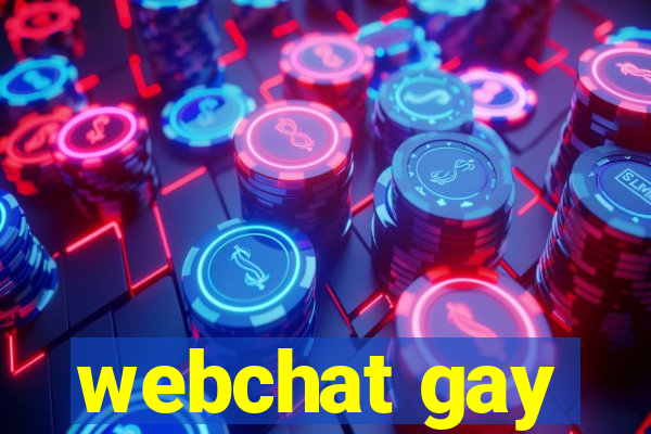 webchat gay